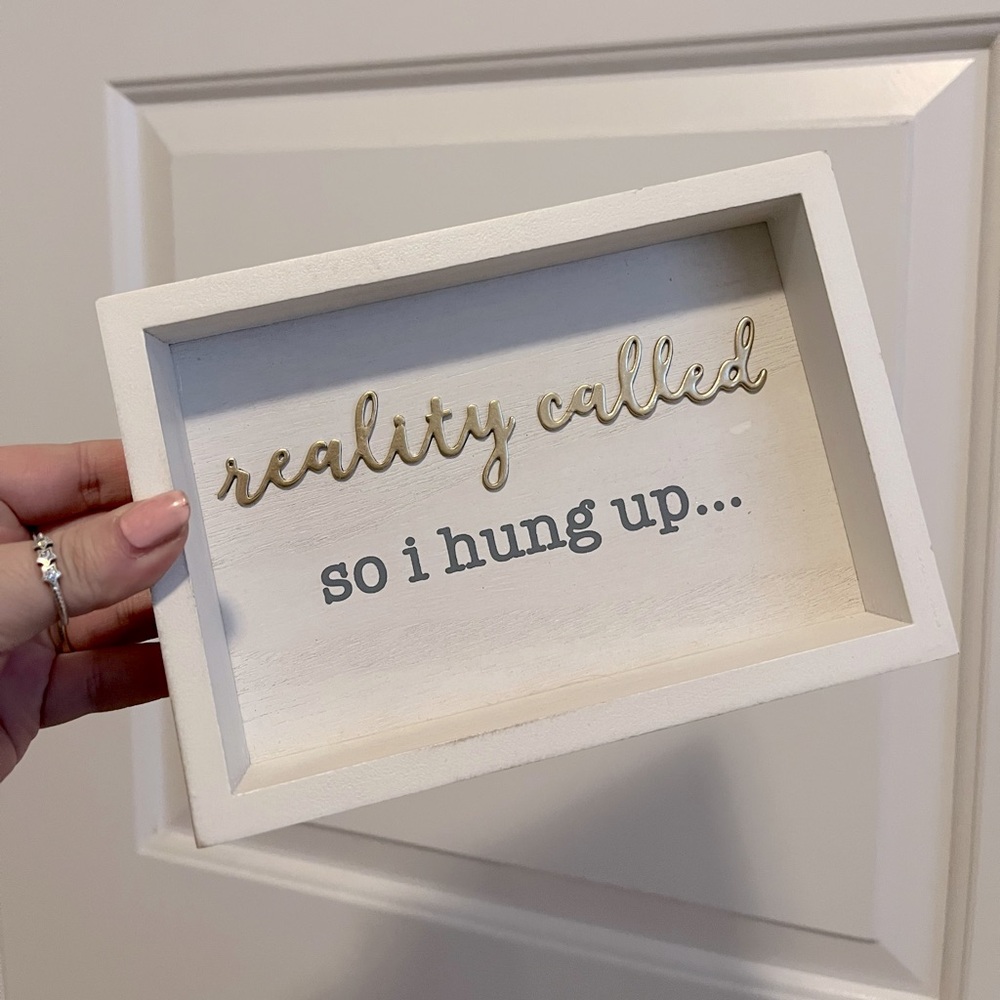 Cute sign with quote decor